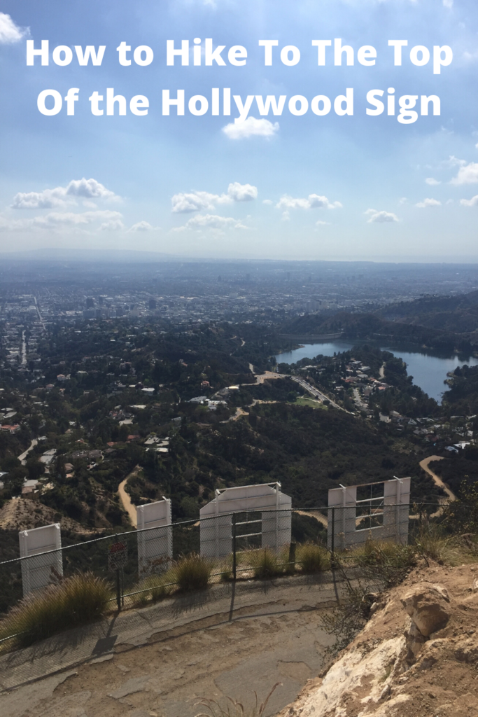 How to Hike To The Top Of the Hollywood Sign