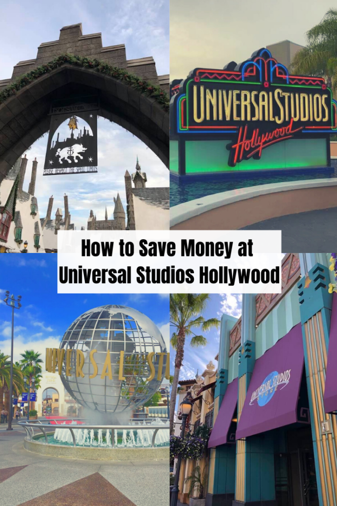 how to save money at universal studios hollywood