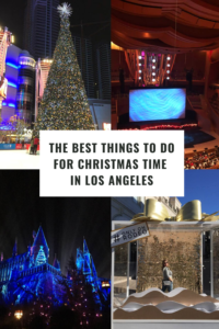 Things to for Christmas Time in Los Angeles