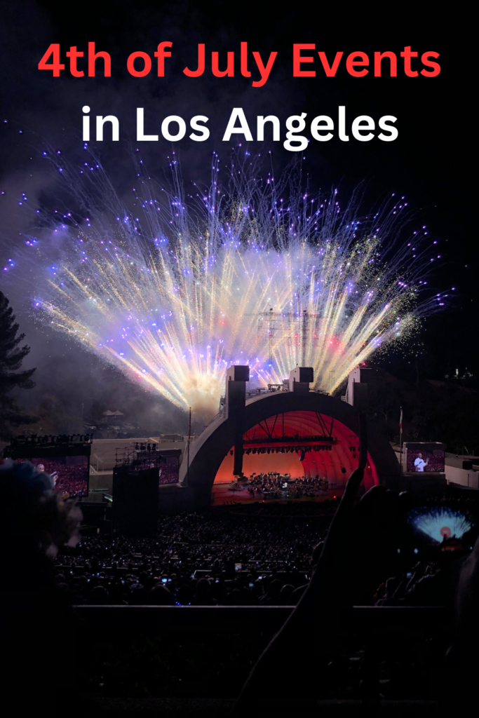 4th of july events in los angeles